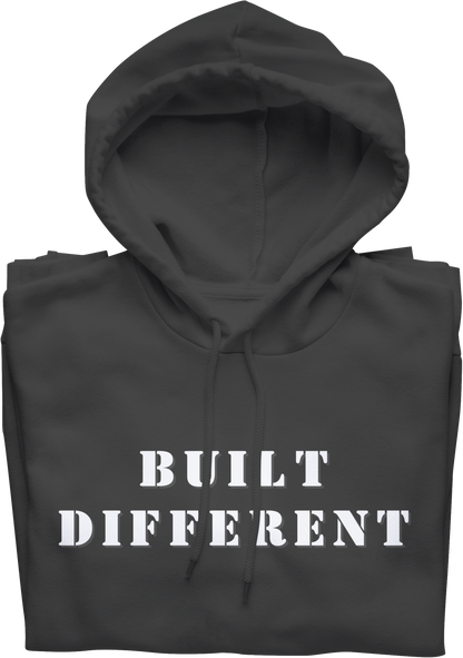 BUILT DIFFERENT