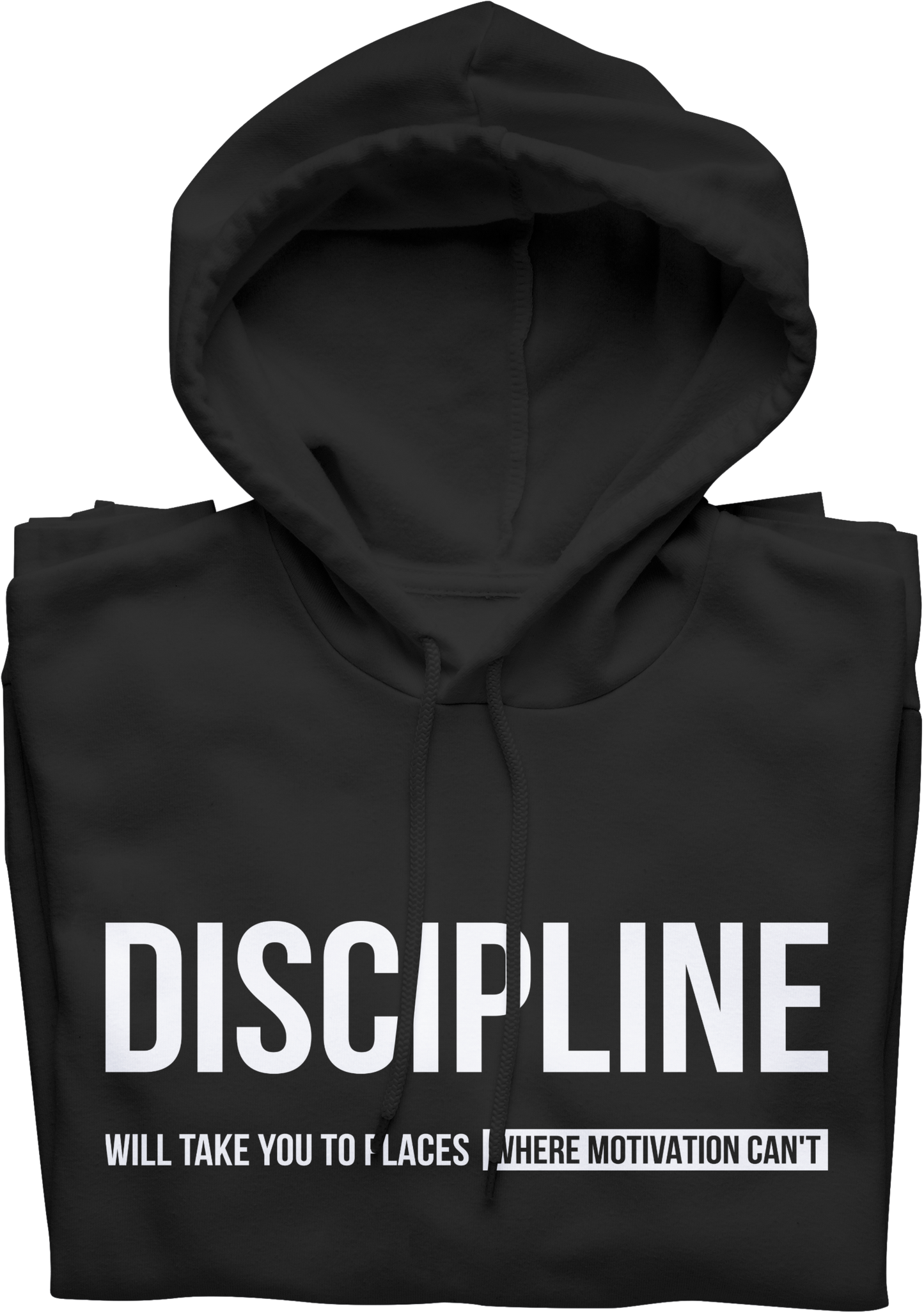 Black hoodie with motivational text on a white background