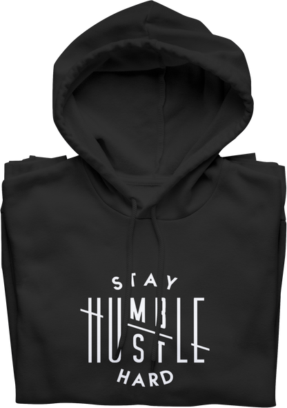 Black hoodie with 'Stay Humble Hustle Hard' text on a white background
